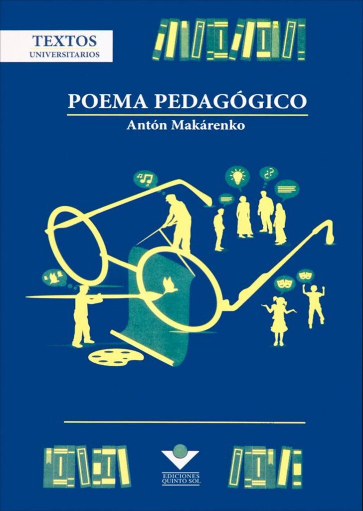 Poema Pedag Gico Autor Ant N Mak Renko Ediciones Quinto Sol