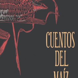 Cuentos del maíz