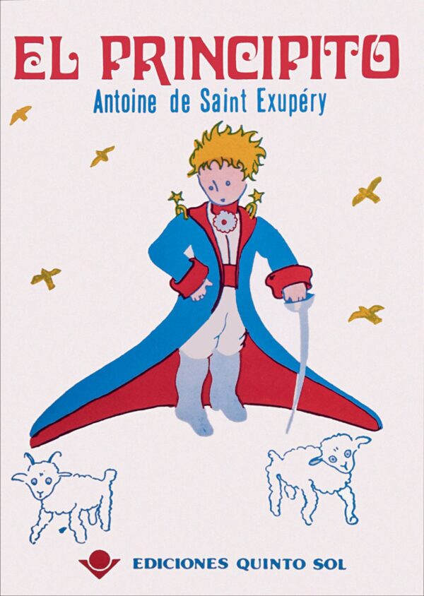 El Principito Autor Antoine de Saint Exupéry