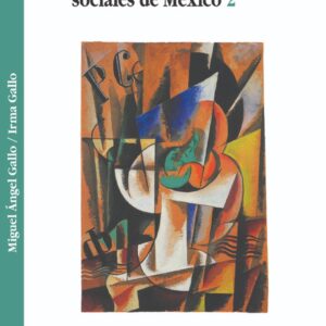 Estructuras económicas y sociales 2 Autor: Miguel Ángel Gallo e Irma Gallo