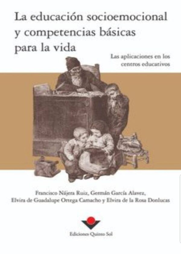 La educación socioemocional y competencias básicas para la vida